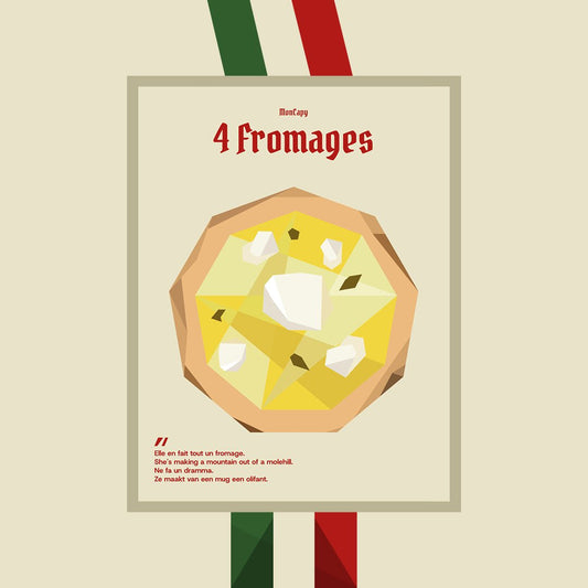 Affiche Pizza 4 Fromages - Taille 30x40 - MonCapy