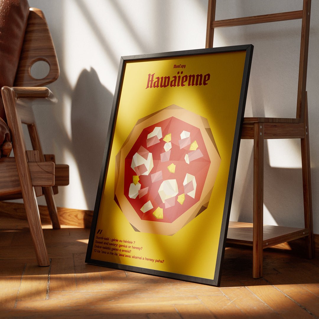 Affiche Pizza Hawaïenne - Taille 30x40 - MonCapy
