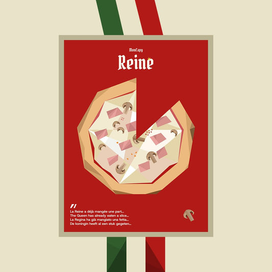 Affiche Pizza Reine - Taille 30x40 - MonCapy